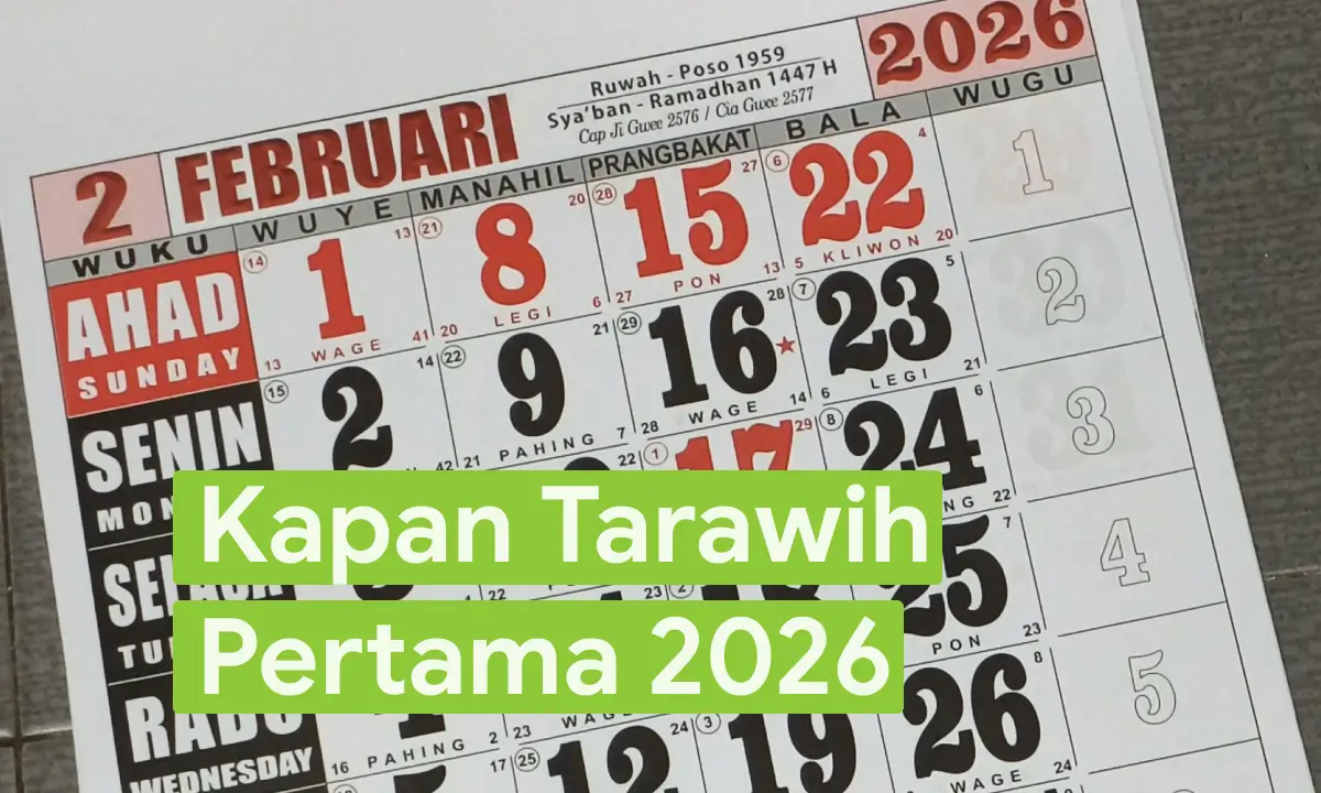 Kapan Tarawih Pertama 2026 Ini